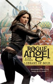 Library of Gold (Rogue Angel, Bk 37)