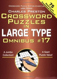 Crosswords Puzzles in Large Type #17 (Crossword Puzzles in Large Type)