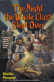 The Night the Whole Class Slept Over