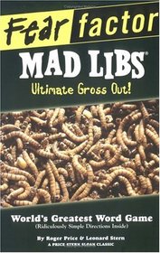 Fear Factor Mad Libs: Ultimate Gross Out! (Mad Libs)