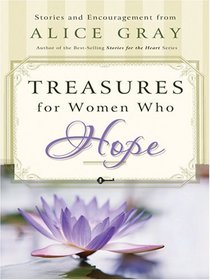 Treasures for Women Who Hope (Walker Large Print Books)