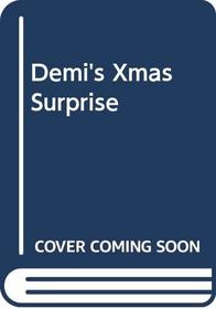 Demi's Xmas Surprise
