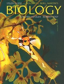 Study Guide for Solomon/Berg/Martin's Biology, 9th