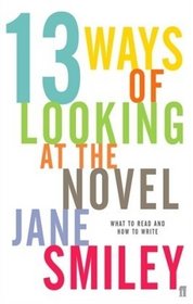 Thirteen Ways of Looking at the Novel