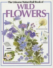 Usborne Nature Trail Book of Wild Flowers