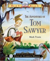 The Adventures of Tom Sawyer With Audio CD (Hear It Read It)
