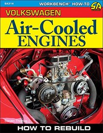 Volkswagen Air-Cooled Engines: How to Rebuild