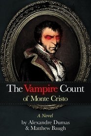The Vampire Count of Monte Cristo