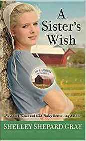 A Sister's Wish (Charmed Amish Life)