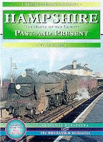 Hampshire (Rediscovering Railways)