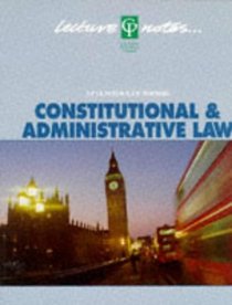 Constitutional & Administrative Law Lecture Notes