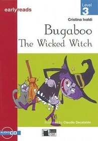 Bugaboo - The Wicked Witch