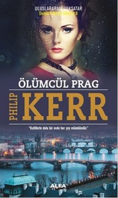 Olumcul Prag (Prague Fatale) (Bernie Gunther, Bk 8) (Turkish Edition)