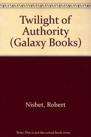 Twilight of Authority (Galaxy Books)