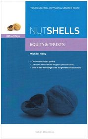 Nutshell Equity and Trusts