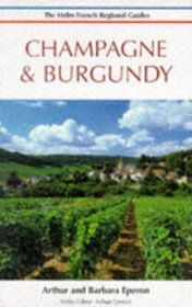 Champagne and Burgundy (Regions of France)
