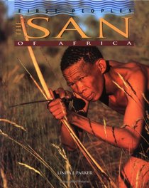 The San of Africa (First Peoples)