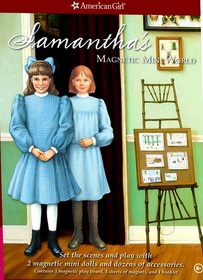 Samantha's Magnetic Mini World (American Girls Collection)