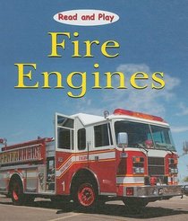 Fire Engines (Read and Play)