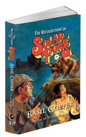 The Recollections of Solar Pons #6 (The Complete Adventures of Solar Pons)