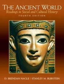 The Ancient World: Readings in Social and Cultural History (4th Edition)