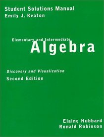 Elementary and Intermediate Algebra