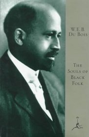 The Souls of Black Folk (Modern Library Series)
