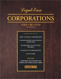 Corporations Step-By-Step (Legal-Ease Series)
