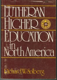 Lutheran higher education in North America