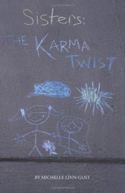 Sisters: The Karma Twist
