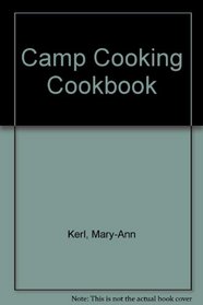 Camp Cooking Cookbook
