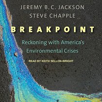 Breakpoint: Reckoning with America?s Environmental Crises