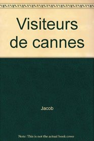 Les Visiteurs De Cannes Cineastes a Loeu