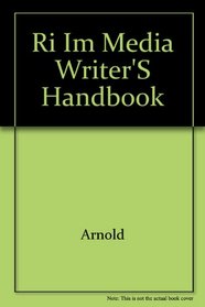 Ri Im Media Writer's Handbook