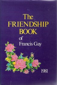 The Friendship Book 1981 (Annual)