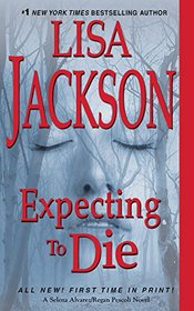 Expecting to Die (Alvarez & Pescoli, Bk 7) (Audio CD) (Abridged)