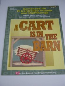 A Cart is in the Barn:Sentences for R-Controlled Vowels