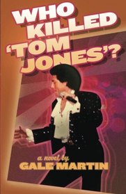 Who Killed 'Tom Jones'?