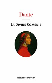 La Divine Comdie (bibliothqe europenne) (French Edition)
