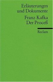 Der Process (Erlauterungen und Dokumente) (German Edition)