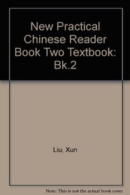 New Practical Chinese Reader Book Two Textbook: Bk.2