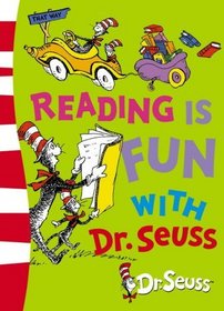 Reading is Fun with Dr. Seuss (Dr Seuss)