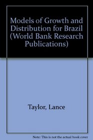 Models of Growth and Distribution for Brazil