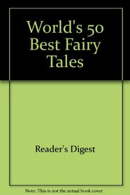 World's 50 Best Fairy Tales