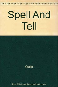 Spell and Tell: An activity learning book