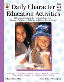 Daily Character Education Activities: Grades 4-5