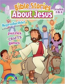 Bible Stories About Jesus (Bible Stories about Jesus)