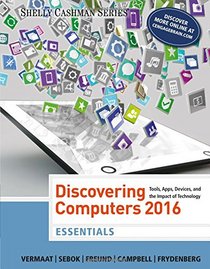 Discovering Computers, Essentials 2016