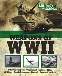 Weapons of WWII (Military Missions)