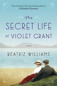 The Secret Life of Violet Grant (Schuyler Sisters, Bk 1)